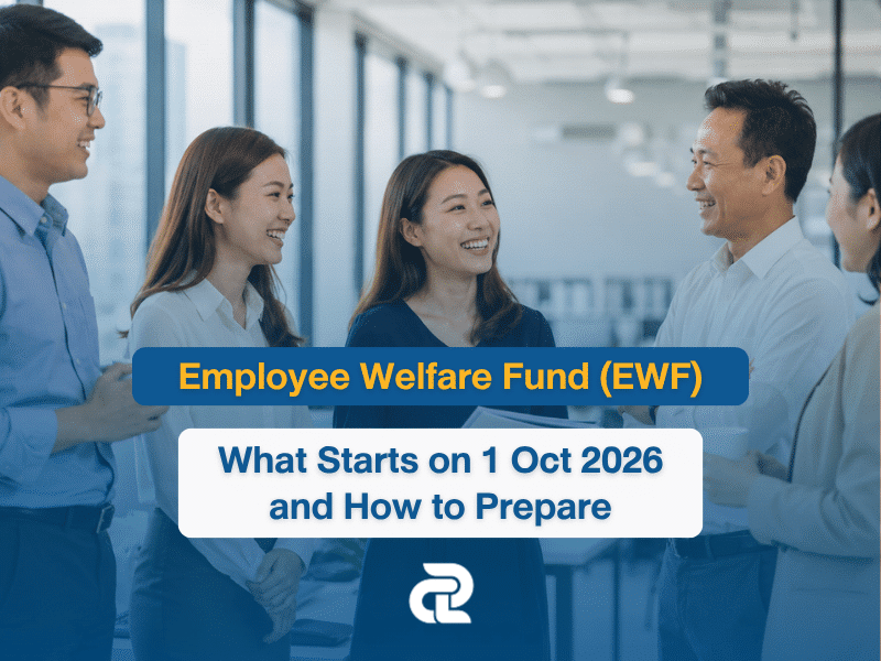 Employee Welfare Fund (EWF) Start 1 Oct 2026